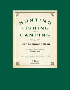 Hunting, Fishing, and Camping