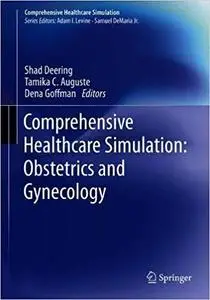 Comprehensive Healthcare Simulation: Obstetrics and Gynecology