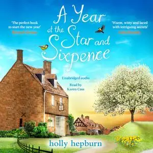 «A Year at the Star and Sixpence» by Holly Hepburn