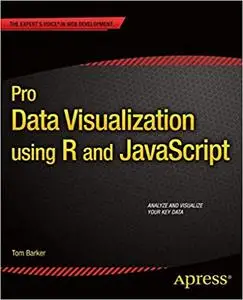 Pro Data Visualization using R and JavaScript (Repost)