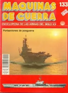 Maquinas de Guerra 133 : Portaaviones de posguerra