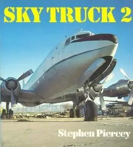 Sky Truck 2 (Osprey Colour Series) (Repost)