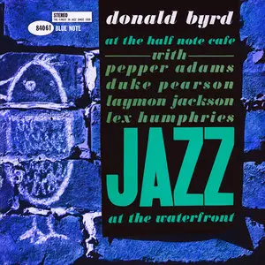 Donald Byrd - At The Half Note Cafe, Vol. 1 & 2 (1960/2015) [Official Digital Download 24-bit/192kHz]