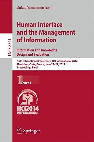 Human Interface and the Management of Information. Information and Knowledge Design and Evaluation: 16th International Conferen