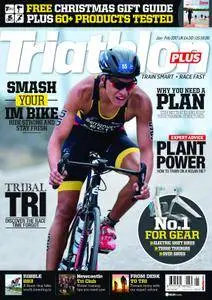 Triathlon Plus UK - December/January 2016