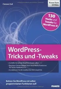 WordPress-Tricks und -Tweaks [Repost]