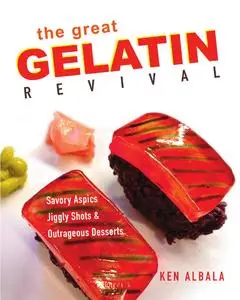 The Great Gelatin Revival: Savory Aspics, Jiggly Shots, and Outrageous Desserts