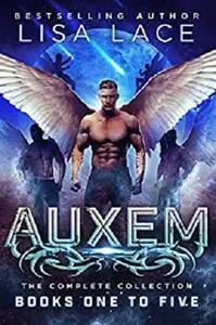 Auxem: The Complete Collection: A Science Fiction Alien Romance