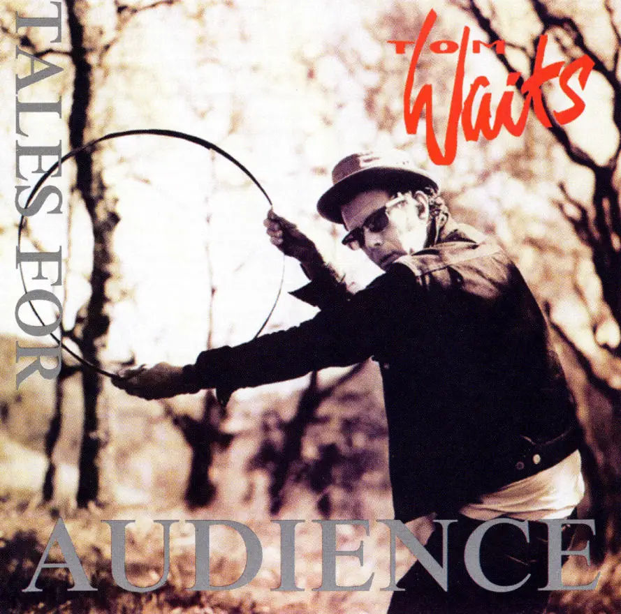 Tom Waits – Tales For The Audience Part 3 (1999)