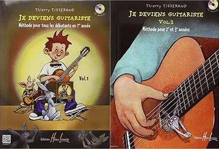 Thierry Tisserand, "Je deviens guitariste", Volumes 1 et 2