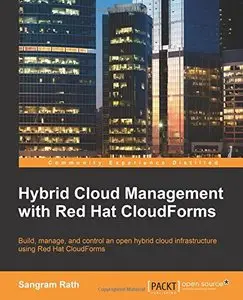 Hybrid Cloud Management with Red Hat CloudForms [Repost]
