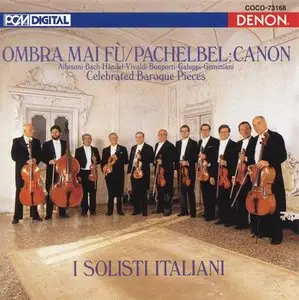 Celebrated Baroque Pieces - I Solisti Italiani - 2010