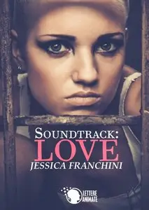Jessica Franchini - Soundtrack: Love