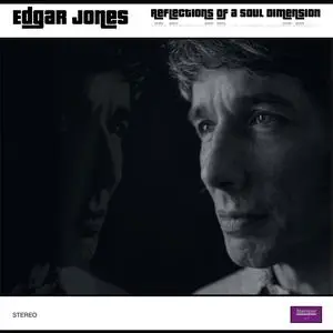 Edgar Jones - Reflections of a Soul Dimension (2023) [Official Digital Download]