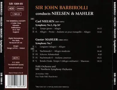 Sir John Barbirolli, Halle Orchestra, BBC NSO - Carl Nielsen: Symphony No.5; Gustav Mahler: Symphony No.7 (2016) 2CDs