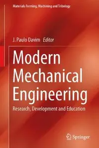 Modern Mechanical Engineering: Research, Development and Education