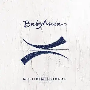 Babylonia - Multidimensional (2015)