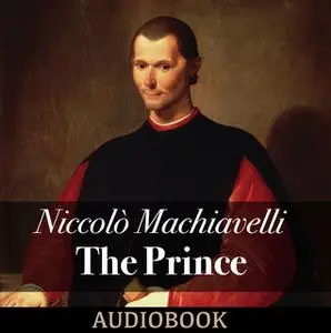 «The Prince» by Niccolò Machiavelli