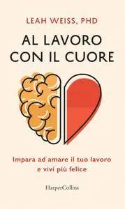 Leah Weiss - Al lavoro con il cuore