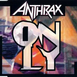 Anthrax: Singles & EP's Collection part 4 (1993-1995)