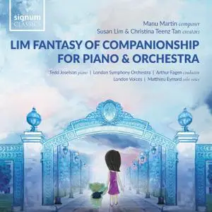 Tedd Joselson, Matthieu Eymard - Lim Fantasy of Companionship for Piano and Orchestra (2021) [Official Digital Download]