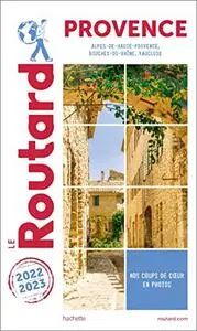 Guide du Routard Provence 2022/23
