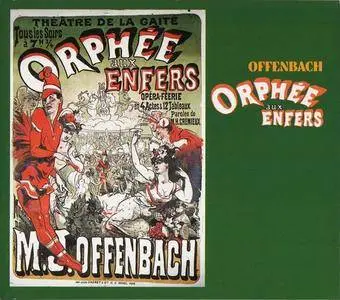 Orchestre du Capitole de Toulouse, Michel Plasson - Offenbach: Orphee aux Enfers (1987)