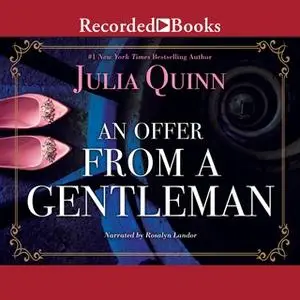 «An Offer from a Gentleman» by Julia Quinn