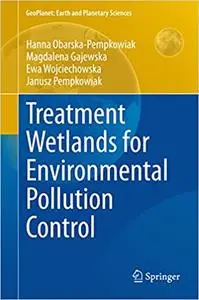 Treatment Wetlands for Environmental Pollution Control (Repost)