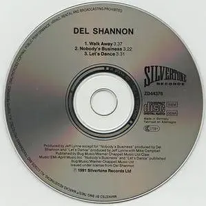 Del Shannon - Walk Away (1991, Silvertone # ZD 44376)