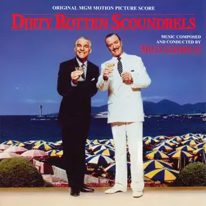 Miles Goodman - Dirty Rotten Scoundrels (Original MGM Motion Picture Score) (1988) [2010 Limited Edition]