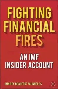 Fighting Financial Fires: An IMF Insider Account (repost)