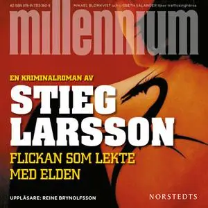 «Flickan som lekte med elden» by Stieg Larsson