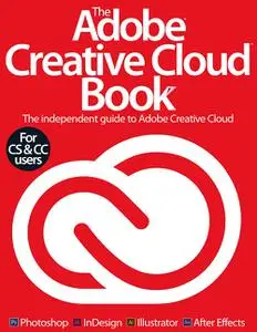 The Adobe Creative Cloud Book Volume 1