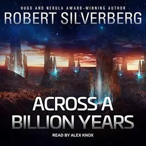 Across a Billion Years [Audiobook]