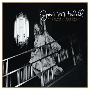 Joni Mitchell - Joni Mitchell Archives, Vol. 3: The Asylum Years (1972-1975) (2023) [Official Digital Download]