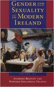 Gender and Sexuality in Modern Ireland