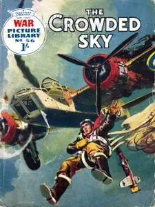 War Picture Library 0056 - The Crowded Sky [1960] (Mr Tweedy