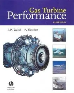 Philip P. Walsh / Paul Fletcher, «Gas Turbine Performance»