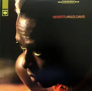 Miles Davis - Nefertiti [180g Columbia Legacy Vinyl reissue] 24bit/96kHz LP Rip