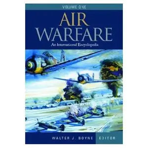 Air Warfare: An International Encyclopedia [Repost]