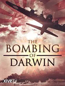 The Bombing of Darwin: An Awkward Truth (2012)