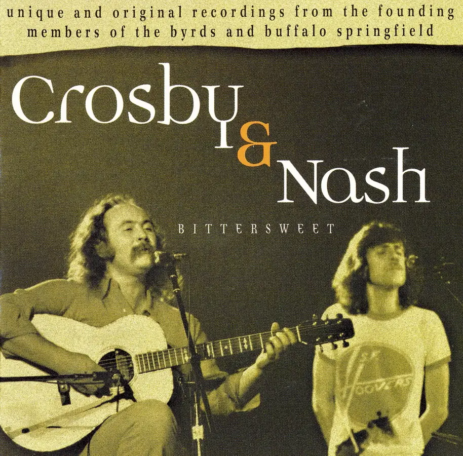 Crosby & Nash - Bittersweet (1999) {Hallmark Music}