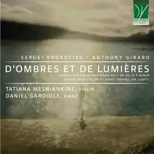 Tatiana Mesniankine & Daniel Gardiole - Sergei Prokofiev, Anthony Girard: D'ombres et de Lumières (2024) [24/96]
