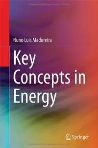 Key Concepts in Energy 