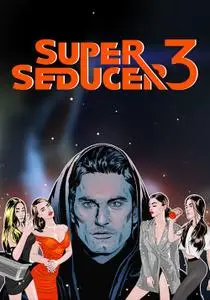 Super Seducer 3 Uncensored Edition (2021)