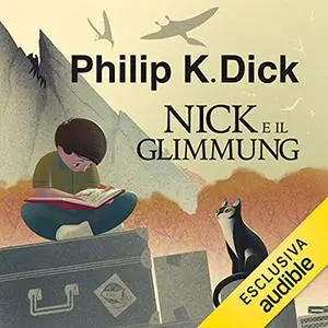 «Nick e il Glimmung» by Philip K. Dick