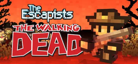 The Escapists: The Walking Dead (2015)