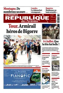 La Nouvelle République des Pyrénées - 15 Juillet 2024
