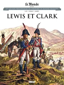Les Grands Personnages De L'Histoire En BD - Tome 96 - Lewis Et Clark